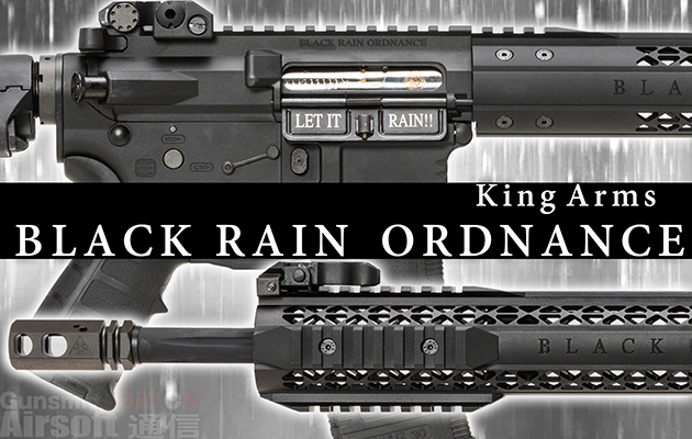 King Arms BLACK RAIN ORDNANCE